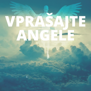 Vprašajte vaše angele